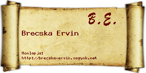 Brecska Ervin névjegykártya